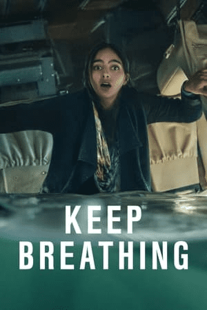 Keep Breathing (2022) Dual Audio Hindi Season 1 – 720p – 480p CompleteTV SHOWS, Web Series Hindi