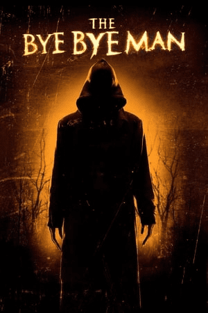  The Bye Bye Man 2017 (English) BRRip 720p [800MB] Download