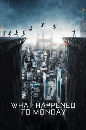  What Happened to Monday (2017) Movie HDRip 720p [510MB] Download